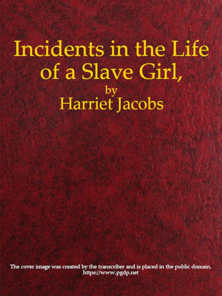 Cover of Incidents in the Life of a Slave Girl