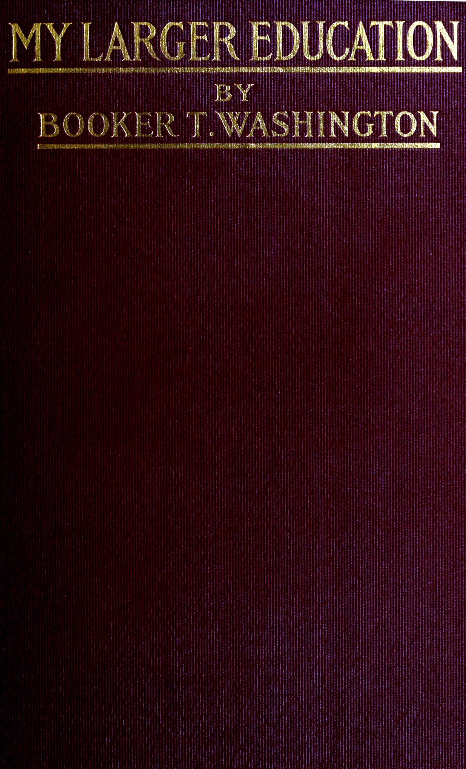 Cover of My Larger Education