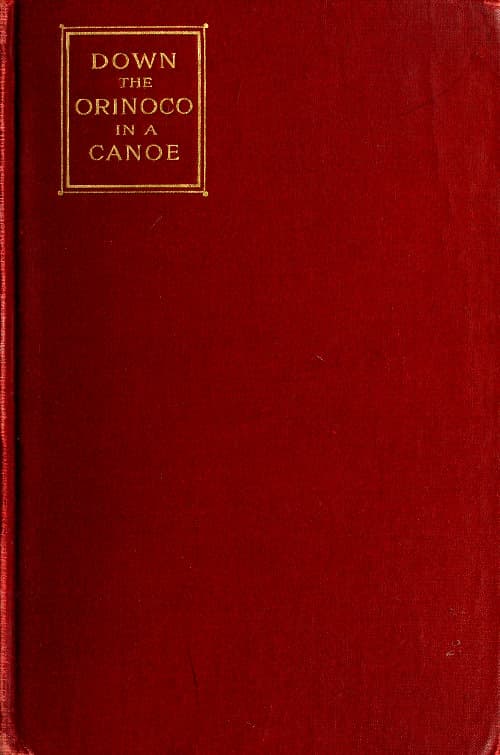 Cover of Down the Orinoco in a Canoe