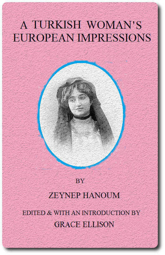 Cover of A Turkish Woman's European Impressions